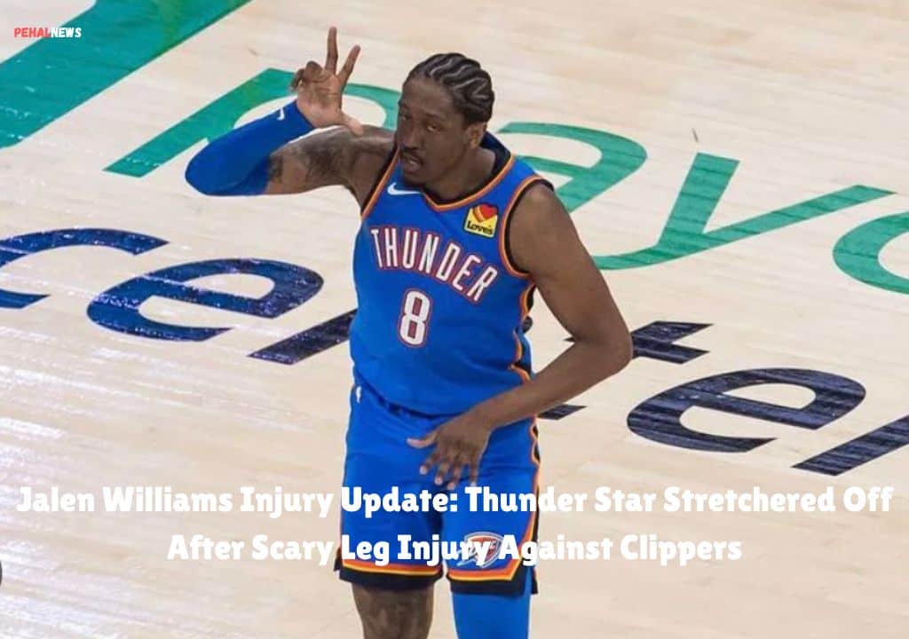 Jalen Williams Injury